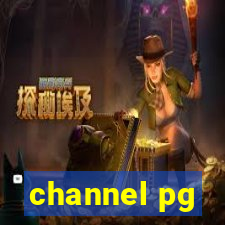 channel pg